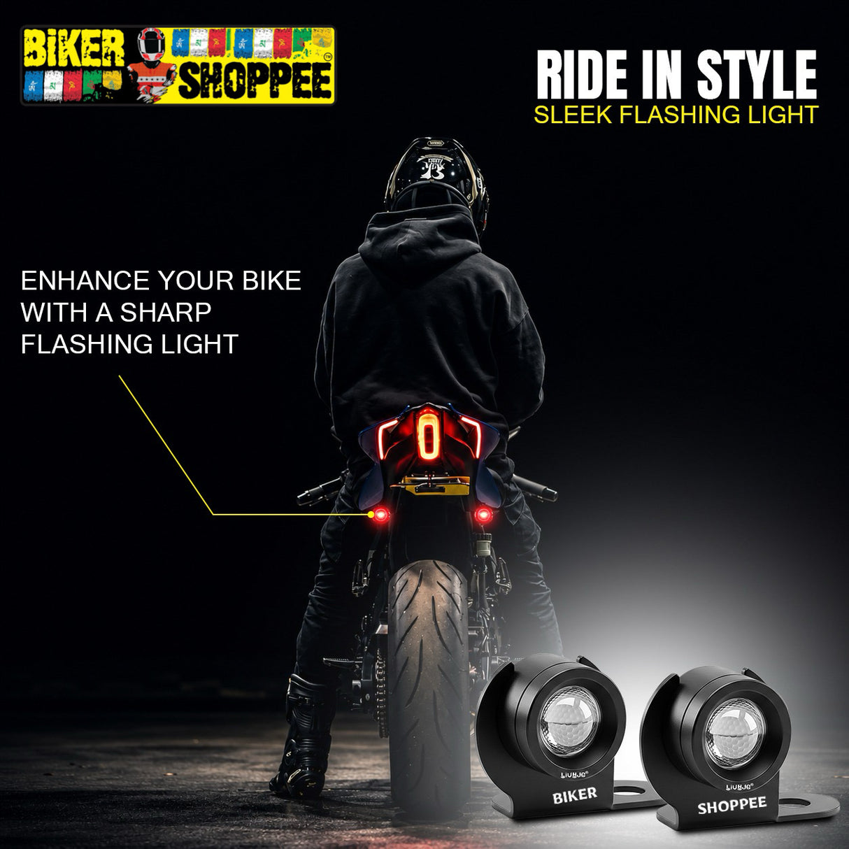 A person wearing a black hoodie and helmet sits on a motorcycle facing away from the camera, with two black bike light products shown in the lower right. The scene is dark with promotional text reading 'RIDE IN STYLE', 'SLEEK FLASHING LIGHT', and 'ENHANCE YOUR BIKE WITH A SHARP FLASHING LIGHT'.