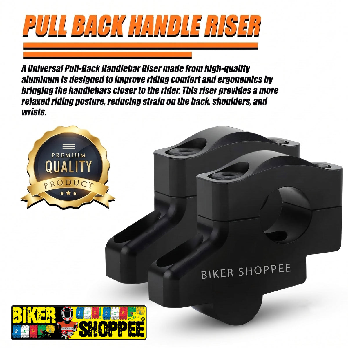 UNIVERSAL PULL BACK HANDLEBAR RISER 22MM/28MM | BIKER SHOPPEE